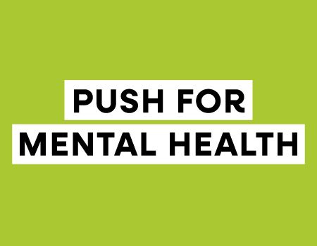 Push for Mental Health