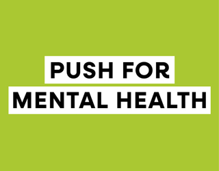 Push for Mental Health